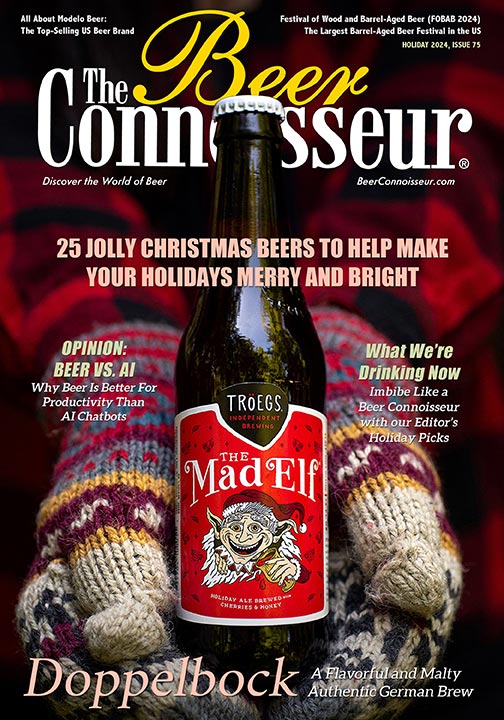 The Beer Connoisseur magaizne: Holiday 2024, Issue 75