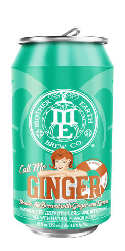 Call Me Ginger by Mother Earth Brewing Co.