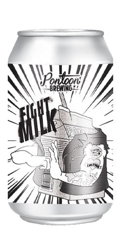 Fight Milk, Pontoon Brewing